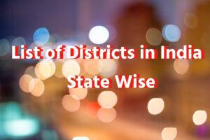 List of Districts in India - State Wise