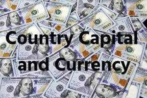 Country Capital and Currency