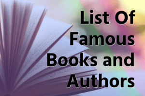 List Of 400 Famous Books and Authors